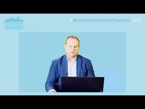 #AkademiaCzystegoPowietrza2021 – 1 webinarium 2/3 – "Czyste Powietrze" - pomocne narzędzia