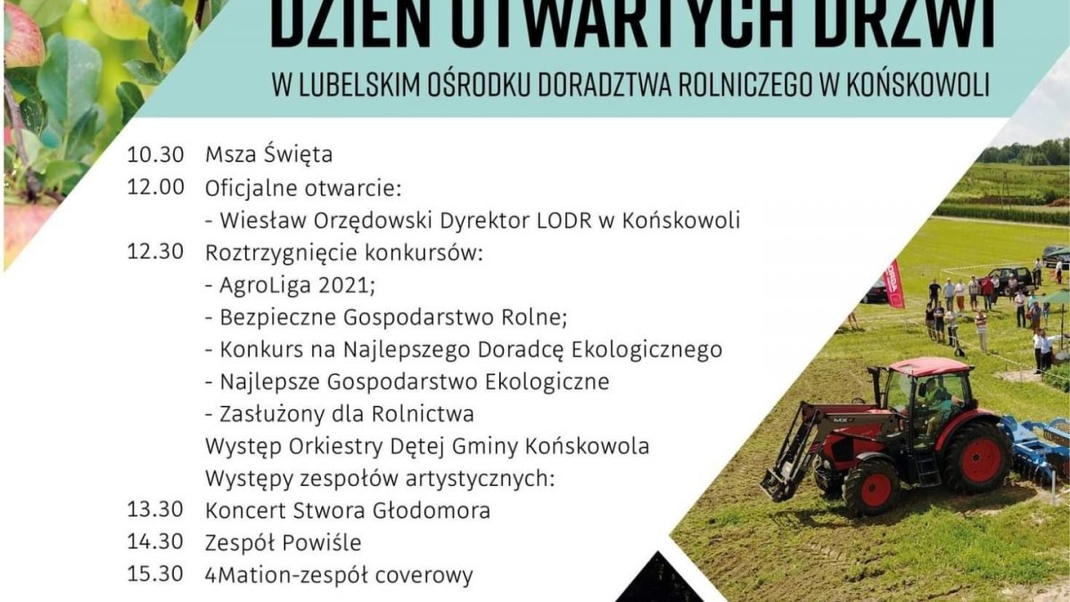 Miniaturka artykułu Zaproszenie. Dzień Otwartych Drzwi w Lubelskim Ośrodku Doradztwa Rolniczego w Końskowoli w dniu 26 czerwca 2022 r.