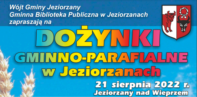 Miniaturka artykułu Dożynki Gminno-Parafialne w Jeziorzanach – 21 sierpnia (niedziela) 2022 r.