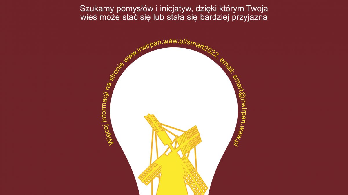 Miniaturka artykułu Instytut Rozwoju Wsi i Rolnictwa Polskiej Akademii Nauk (IRWiR PAN) zaprasza do udziału w III Konkursie „Moja smart wieś – Wizje i Inicjatywy”.