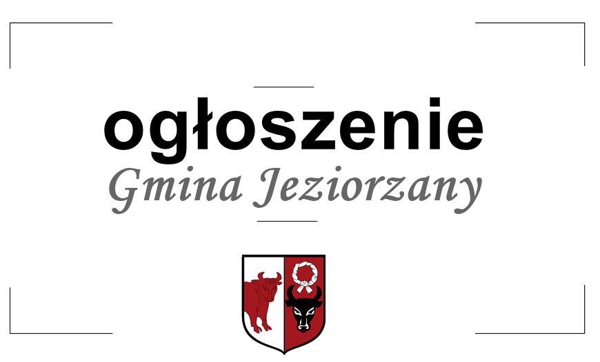 Miniaturka artykułu Ogłoszenie o wyłożeniu do publicznego wglądu projektu zmiany miejscowego planu zagospodarowania przestrzennego gminy Jeziorzany.