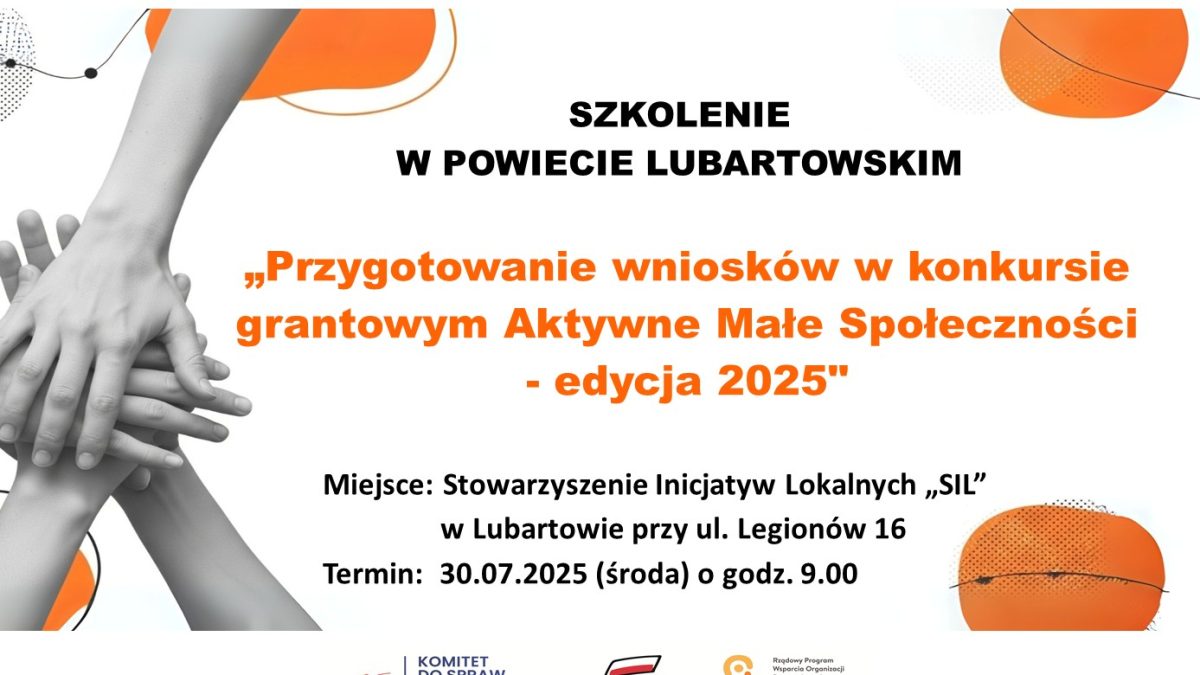 Miniaturka artykułu Zapraszamy na otwarte szkolenie: „Przygotowanie wniosków w konkursie grantowym Aktywne Małe Społeczności – edycja 2025″