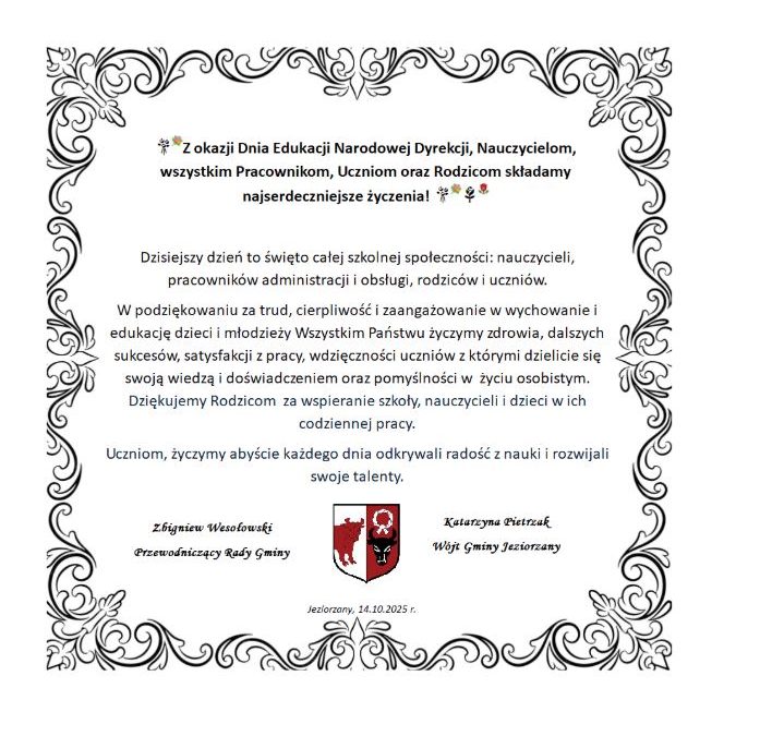 Miniaturka artykułu Z OKAZJI DNIA EDUKACJI NARODOWEJ DYREKCJI, NAUCZYCIELOM, WSZYSTKIM PRACOWNIKOM, UCZNIOMORAZ RODZICOM SKŁADAMY NAJSERDECZNIEJSZE ŻYCZENIA!
