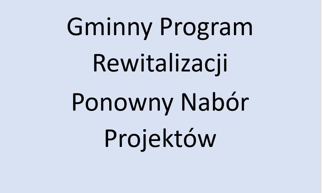 Miniaturka artykułu Ponowny nabór projektów do Gminnego Programu Rewitalizacji