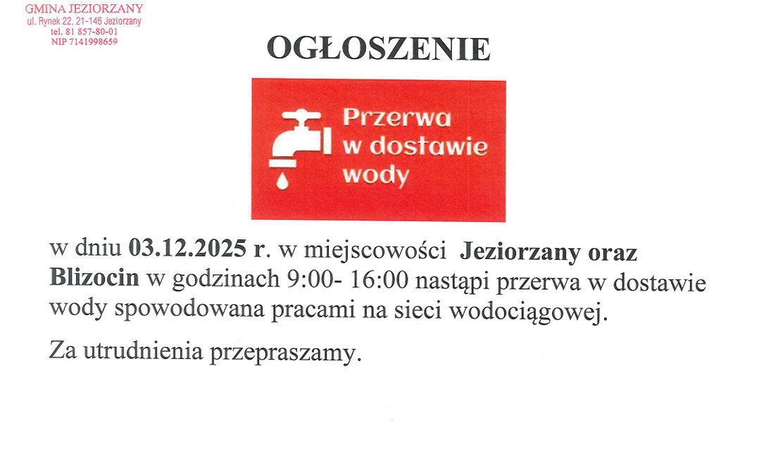 Miniaturka artykułu PRZERWA W DOSTAWIE WODY W MIEJSCOWOŚCI JEZIORZANY ORAZ BLIZOCIN