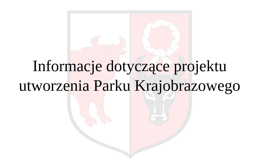 Miniaturka artykułu Informacje dotyczące projektu utworzenia Parku Krajobrazowego
