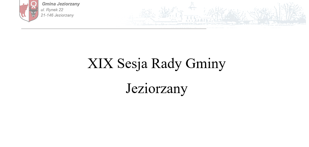 Miniaturka artykułu XIX Sesja Rady Gminy Jeziorzany odbędzie się 30 stycznia 2026 r. o godz. 9:00 w Sali widowiskowej Gminnej Biblioteki Publicznej- Centrum Spotkań w Jeziorzanach