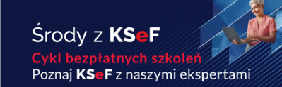 Miniaturka artykułu Poznaj KSeF z ekspertami